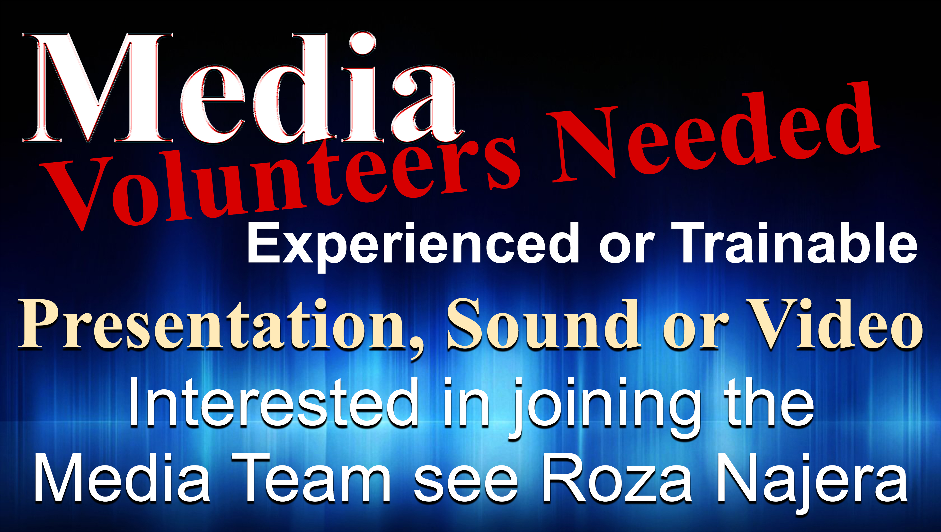 Media Volunteers Needed_2019.jpg